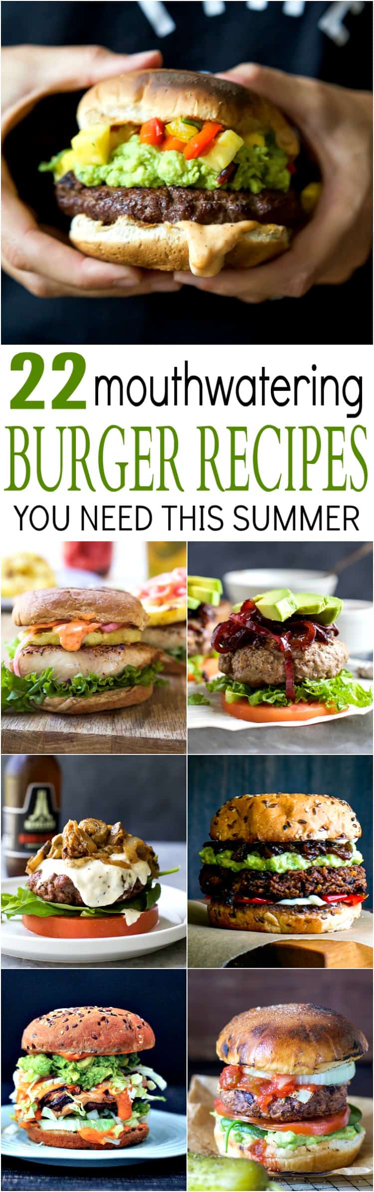 22 MOUTHWATERING BURGER RECIPES you need to make this summer! Trust me, these are some of the BEST burger recipes out there!