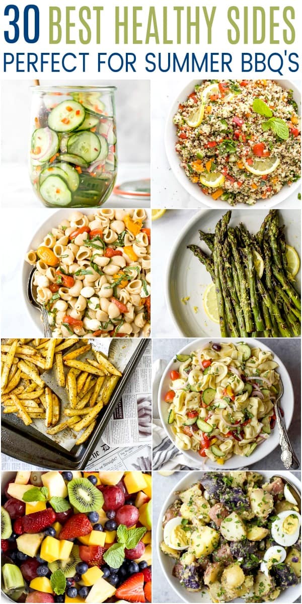 pinterest image for 30 of the best healthy sides perfect for a summer bbq