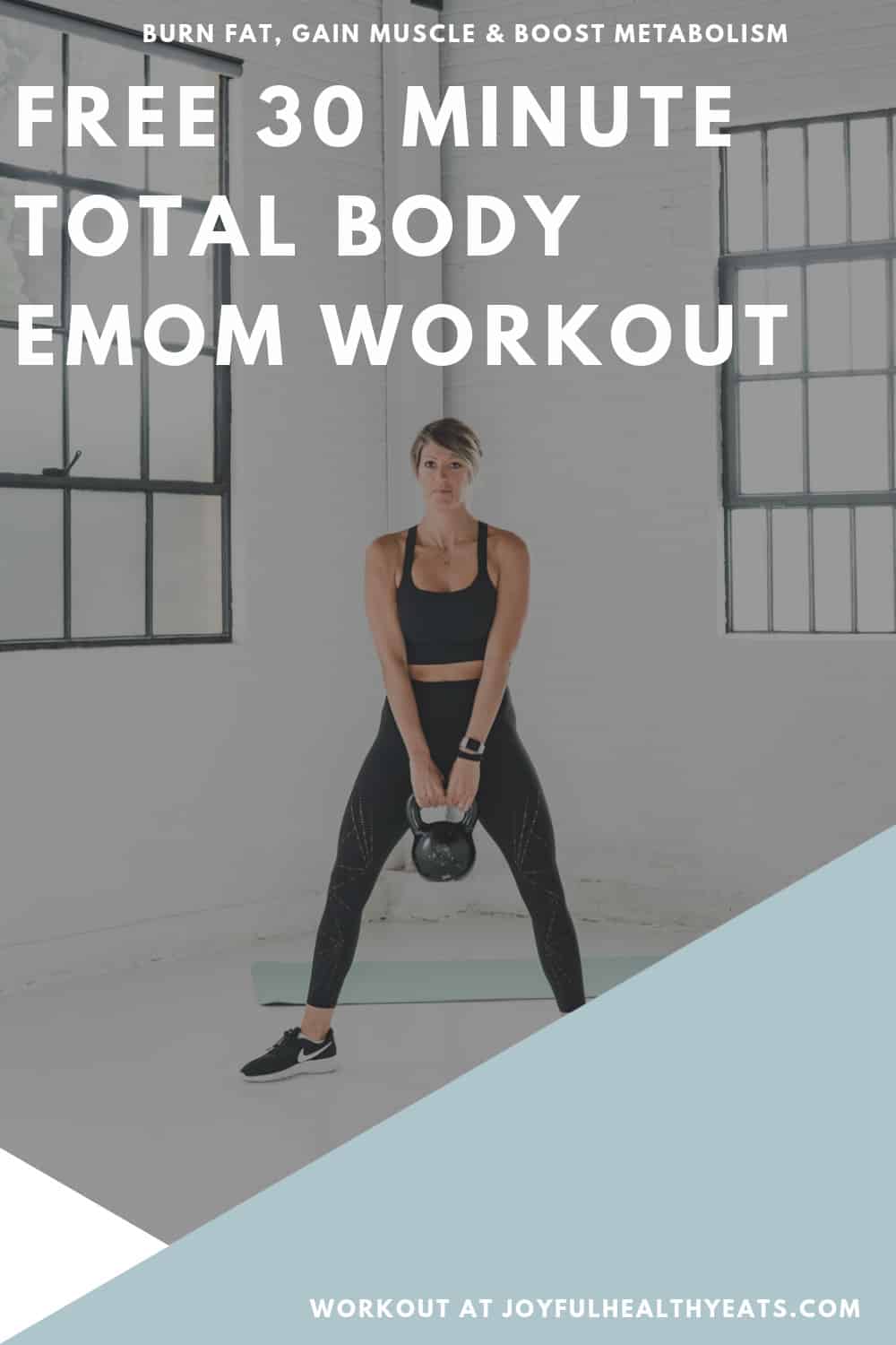 pinterest image for 30 Minute Total Body EMOM Workout