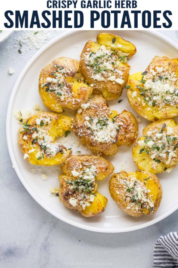 pinterest image for Garlic Herb Smashed Potatoes