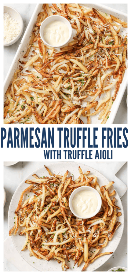 pinterest image for Parmesan Truffle Fries